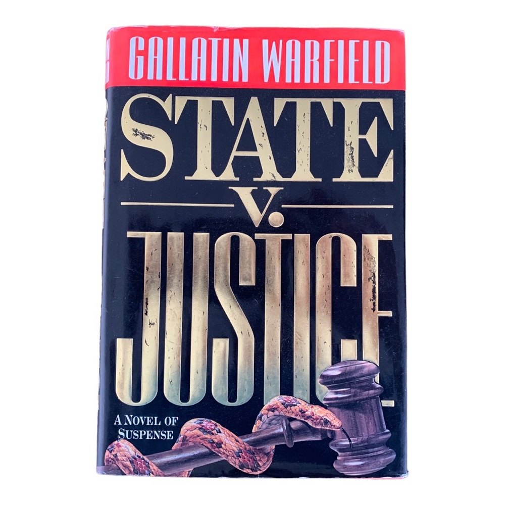 State and Justice of Gallatin Warfield Book
